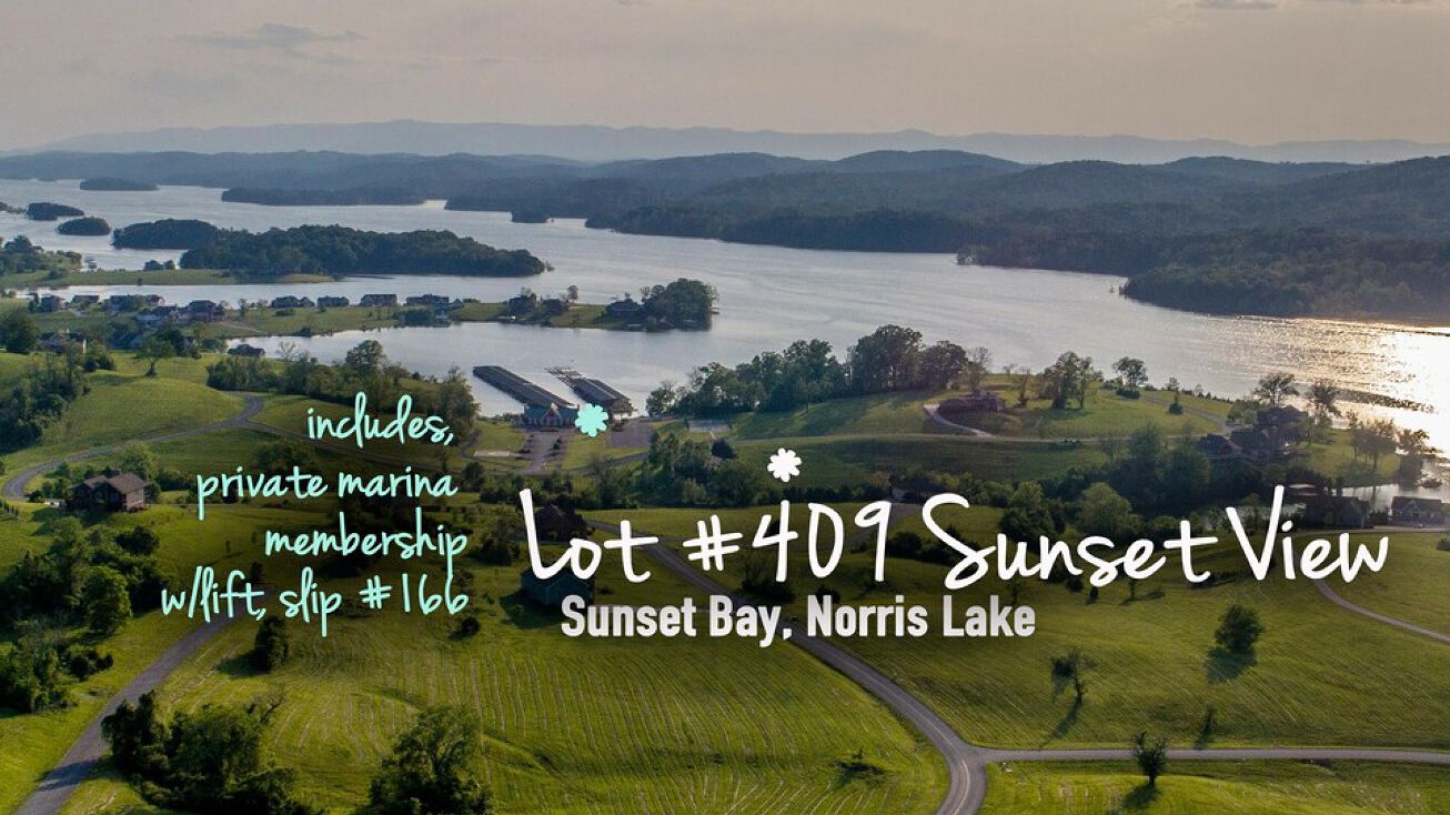 409 Sunset View, Sharps Chapel, TN 37866 Land for Sale Lot 409