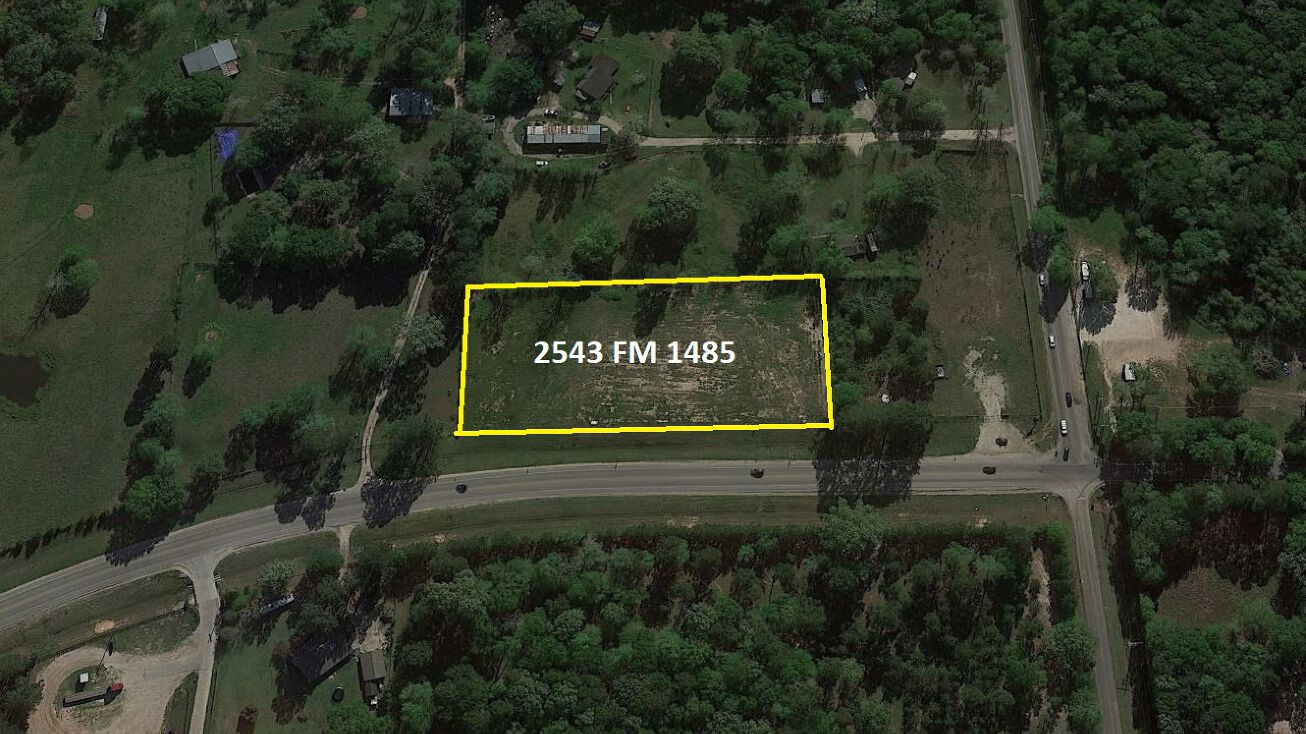 2543 FM 1485, New Caney, TX 77357 Land for Sale 2543 FM 1485