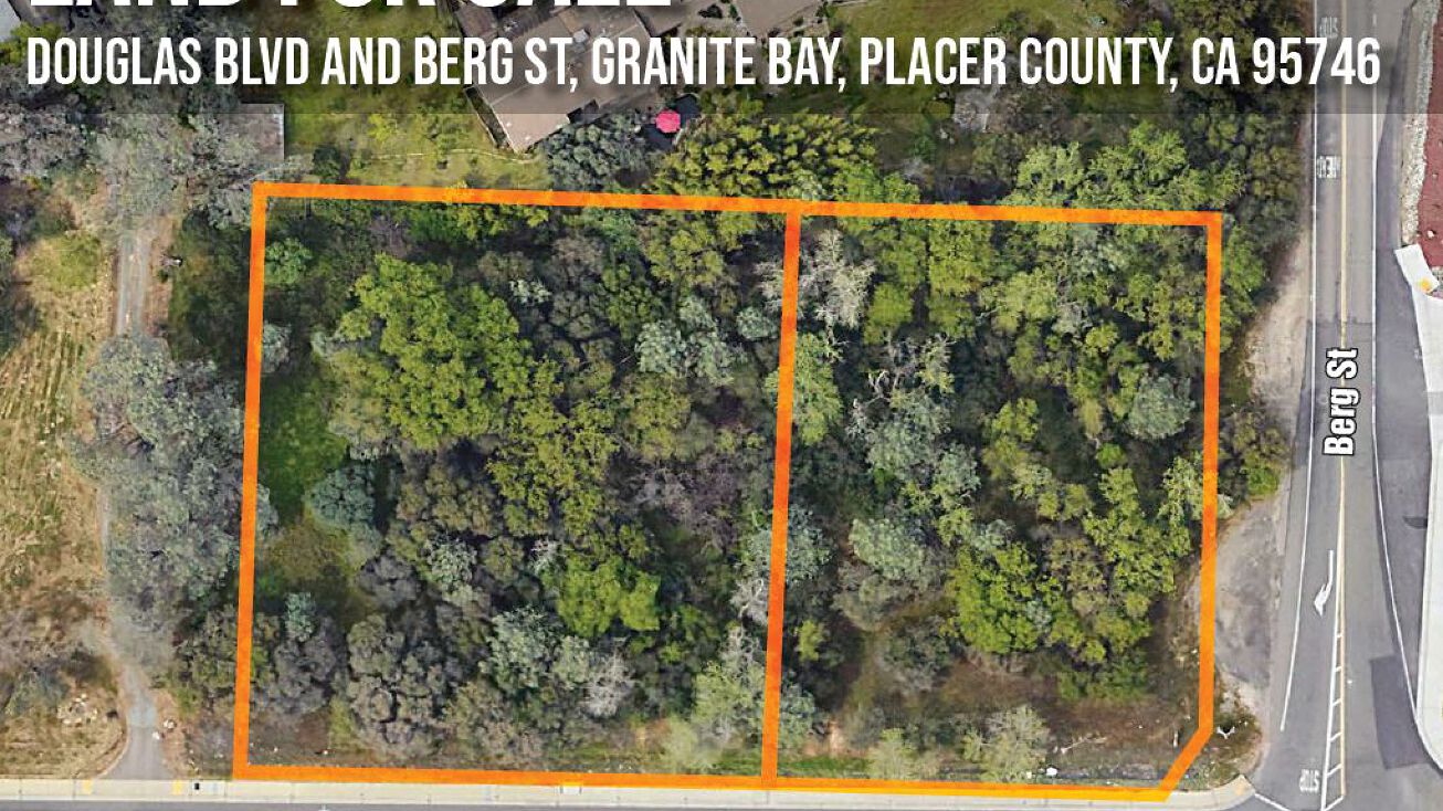 Berg St, Granite Bay, CA 95746 Land for Sale Douglas and Berg