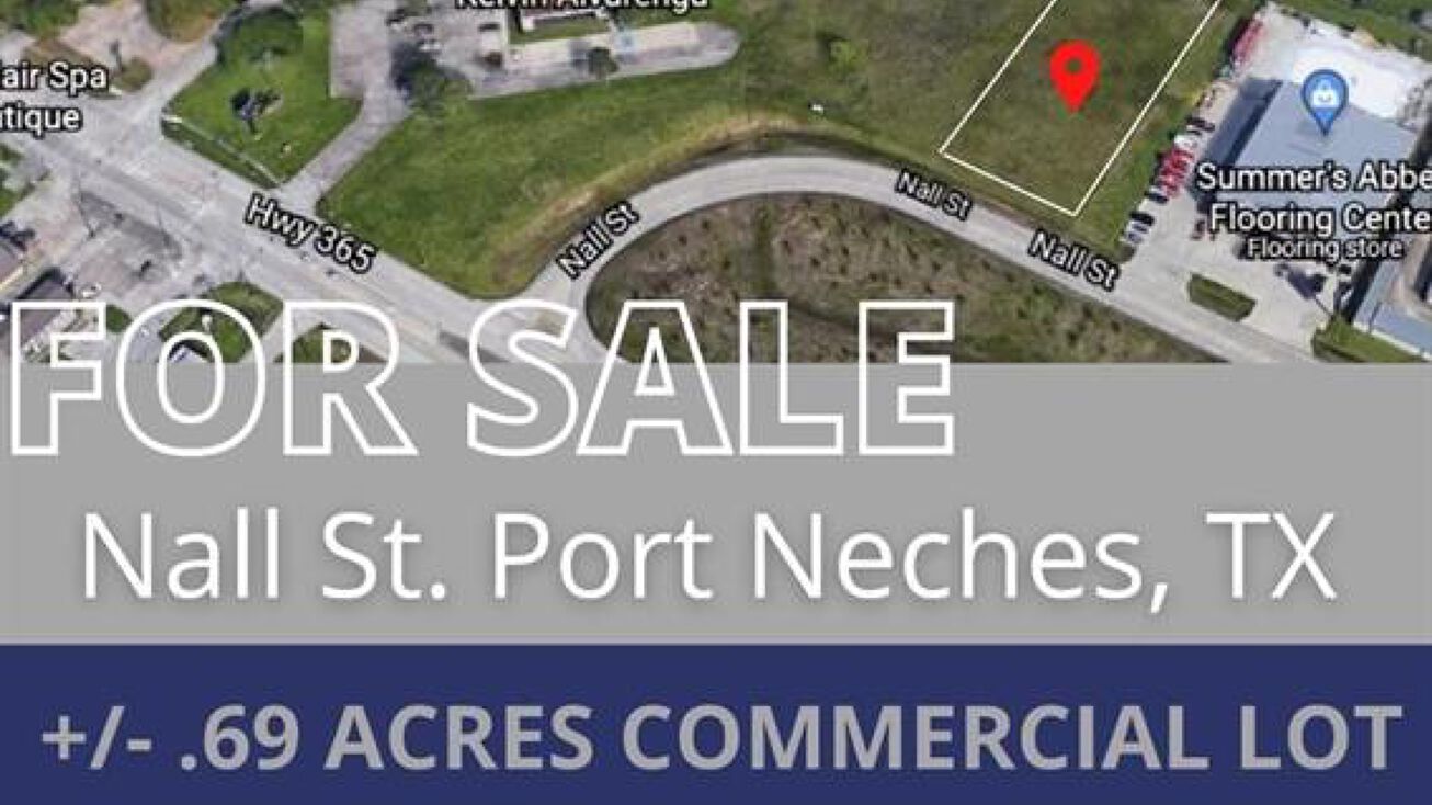 000 Nall St., Port Neches, TX 77651