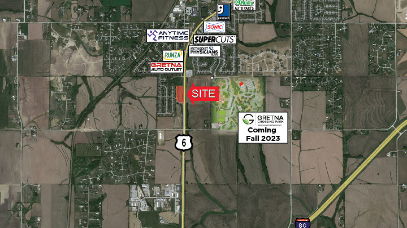 HWY 6 & Jansen Drive, Gretna, NE 68028