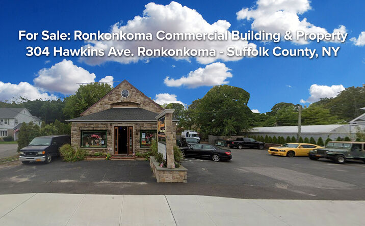 Pictures of Mixed Use, Retail property located at 304 Hawkins Avenue, Ronkonkoma, NY 11779 for sales - image #1
