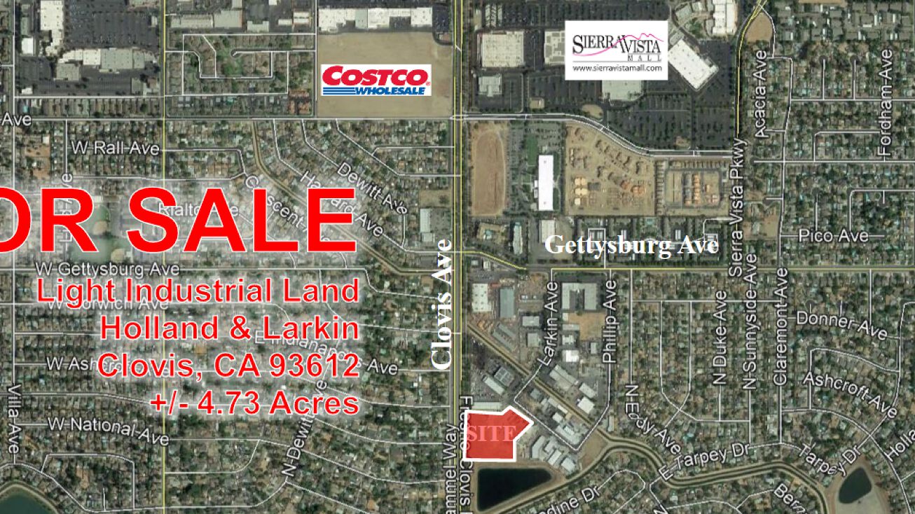 Holland & Larkin, Clovis, CA 93612 Industrial Property for Sale Holland & Larkin