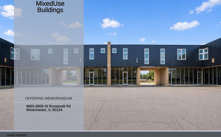 Pictures of Mixed Use property located at 9865-9869 W Roosevelt Rd, Westchester, IL 60154 for sales - image #1
