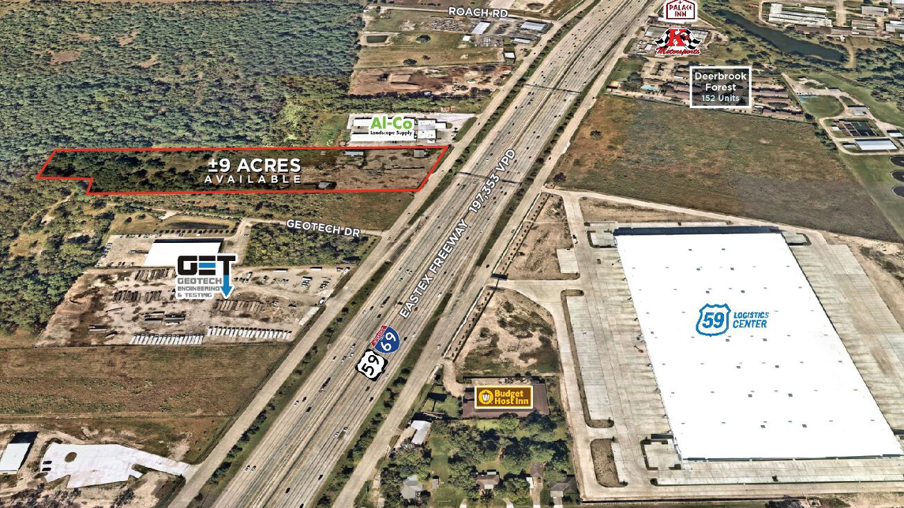 17603 Eastex Freeway, Humble, TX 77396 Land for Sale 9 Acres 17603 Eastex Freeway