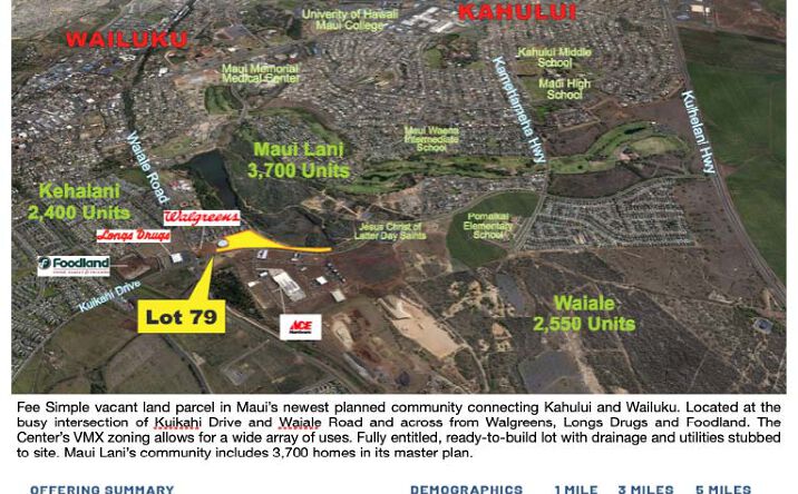 Pictures of Land property located at Lot 79 - Maui Lani Village Center, Kahului, HI 96732 for sales - image #1