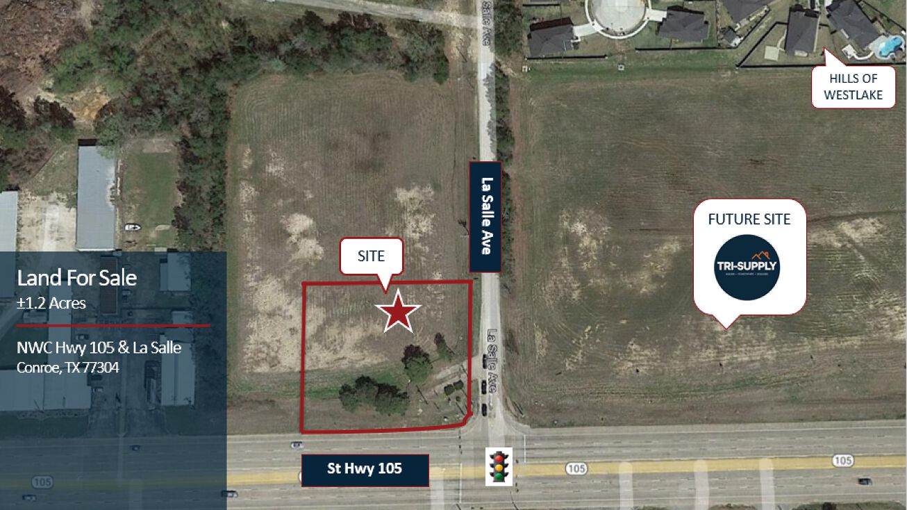 TX105 & La Salle Ave, Conroe, TX 77304 Land for Sale ±1.2 Acres