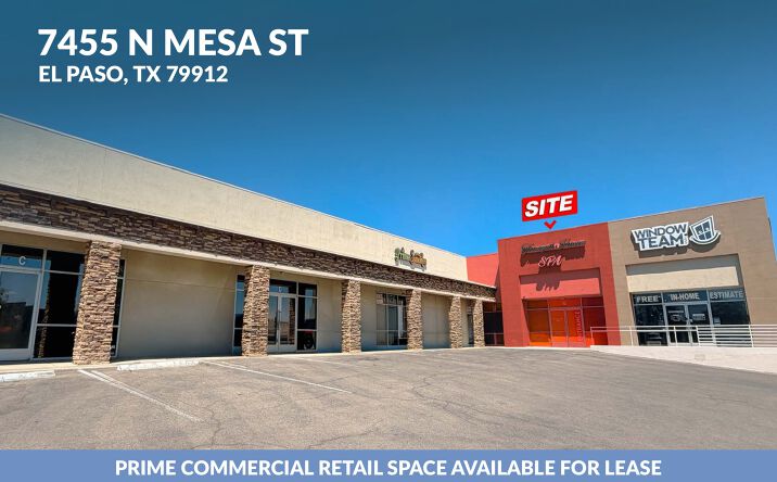 Pictures of Retail property located at 7455 N Mesa St, El Paso, TX 79912 for lease - image #1