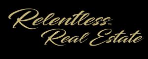 Relentless Real Estate
