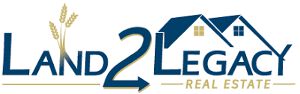 Land 2 Legacy Real Estate