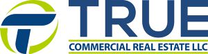TRUE Commercial Real Estate LLC